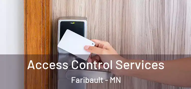 Access Control Services Faribault - MN