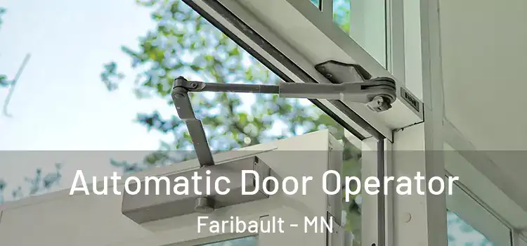 Automatic Door Operator Faribault - MN