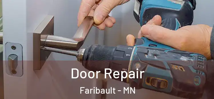  Door Repair Faribault - MN