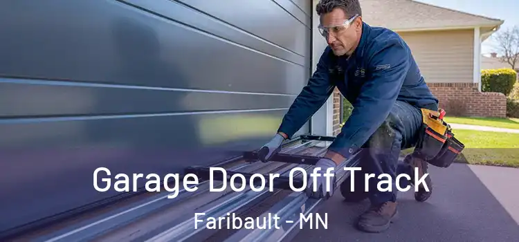  Garage Door Off Track Faribault - MN
