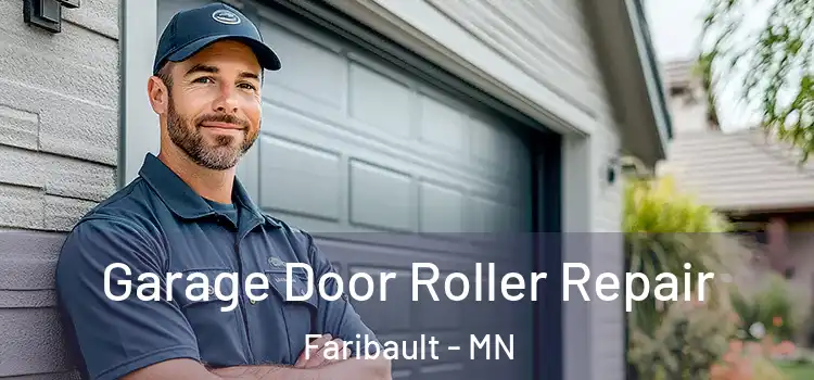  Garage Door Roller Repair Faribault - MN