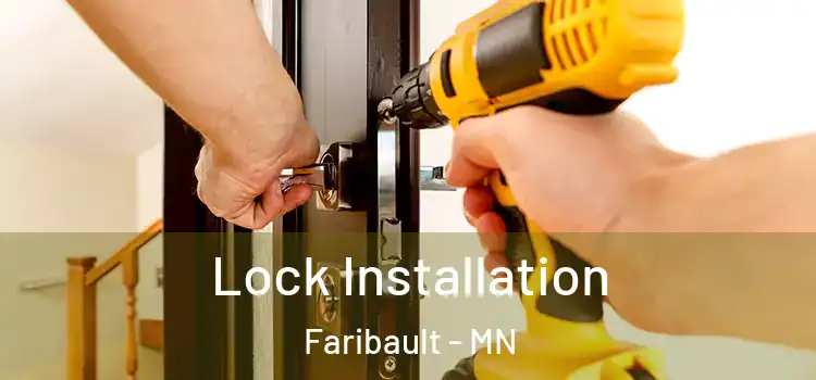 Lock Installation Faribault - MN