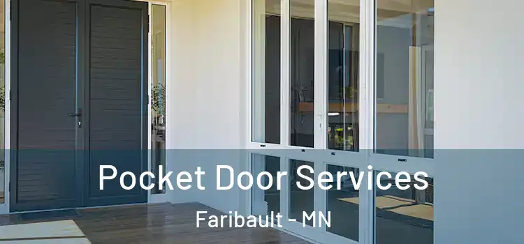 Pocket Door Services Faribault - MN