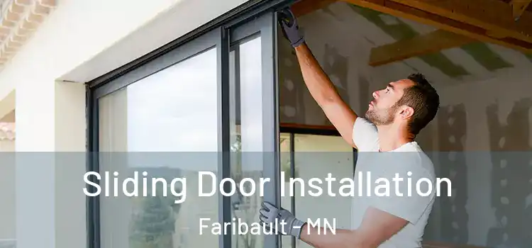 Sliding Door Installation Faribault - MN